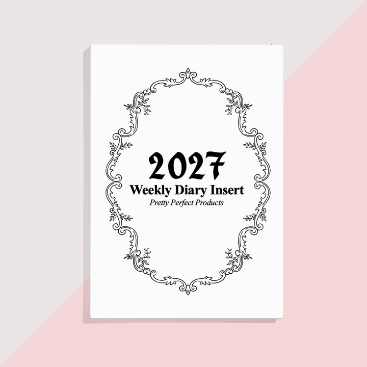 2027 WEEKLY DIARY INSERTS - PRE-ORDER DISPATCHED NOV 2026