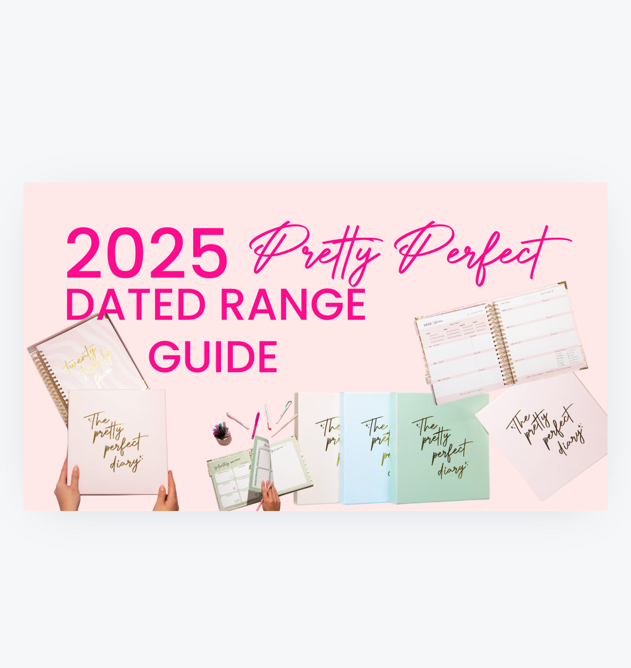 DATED DIARY RANGE GUIDE & INFO