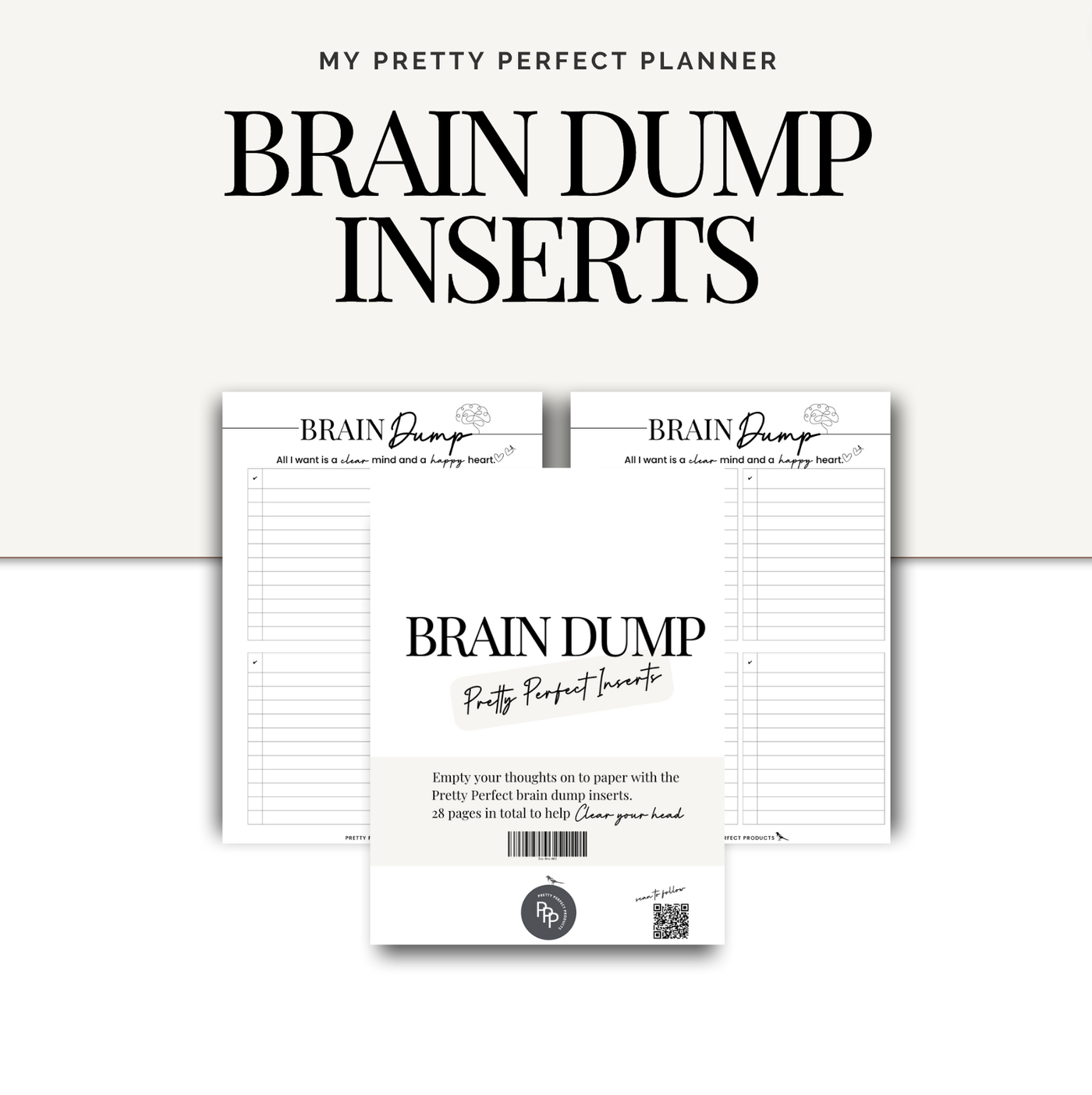 BRAIN DUMP INSERTS